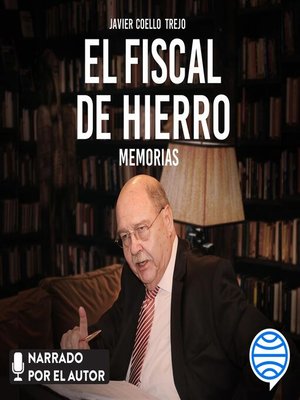 cover image of El fiscal de hierro. Memorias
